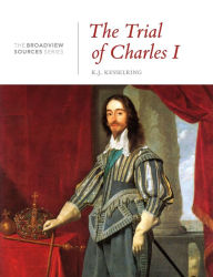 Electronics components books free download The Trial of Charles I: From the Broadview Sources Series FB2 ePub (English Edition)