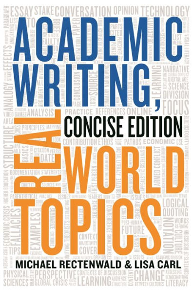 Academic Writing, Real World Topics - Concise Edition