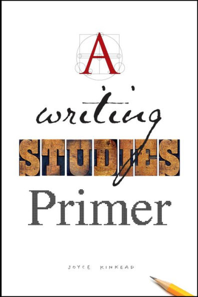 A Writing Studies Primer