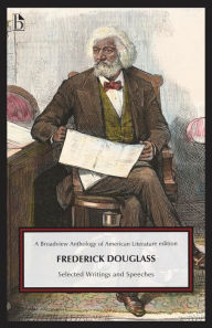 Title: Frederick Douglass: Selected Writings and Speeches, Author: Frederick Douglass