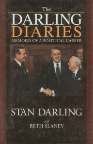 Title: The Darling Diaries: Memoirs of a Political Career, Author: Beth Slaney