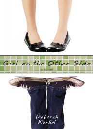 Title: Girl on the Other Side, Author: Deborah Kerbel