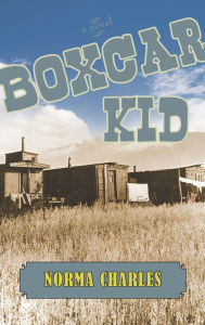 Title: Boxcar Kid, Author: Norma Charles