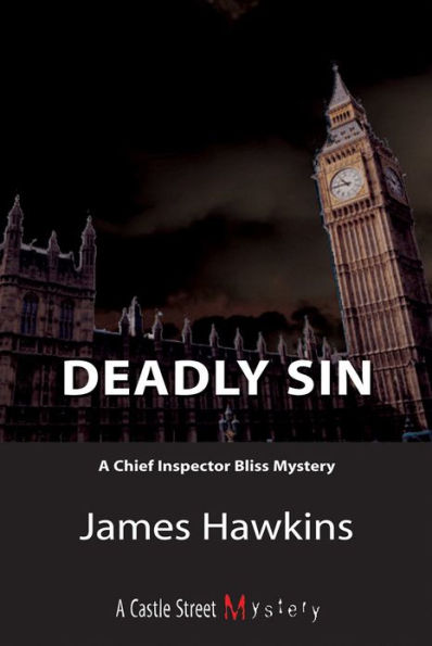 Deadly Sin: An Inspector Bliss Mystery