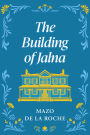 The Building of Jalna
