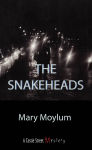 Alternative view 2 of The Snakeheads: A Nick Slovak Mystery