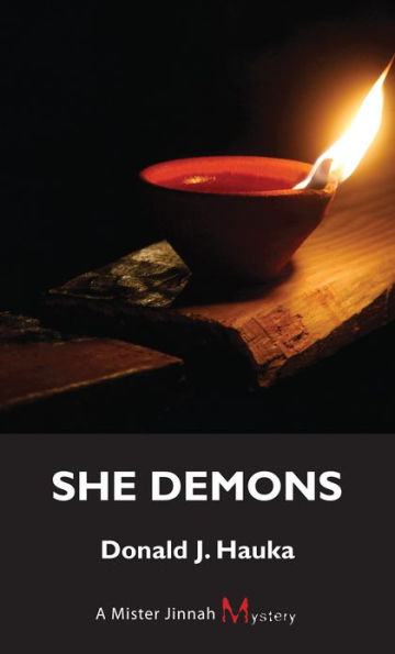 She Demons: A Mister Jinnah Mystery