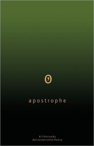 Title: Apostrophe, Author: Bill Kennedy