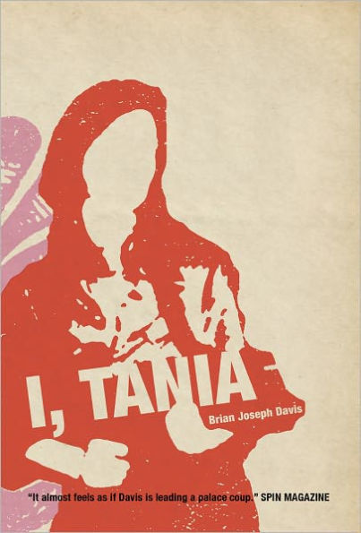 I, Tania: a novel
