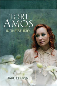 Title: Tori Amos: In the Studio, Author: Jake Brown
