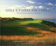 Title: Golf's Finest Par Threes: The Art and Science of the One-Shot Hole, Author: Tony Roberts