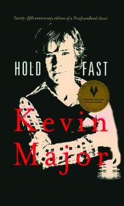 Title: Hold Fast: 35th Anniversary Edition, Author: Kevin Major