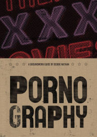 Title: Pornography (Groundwork Guides Series), Author: Debbie Nathan