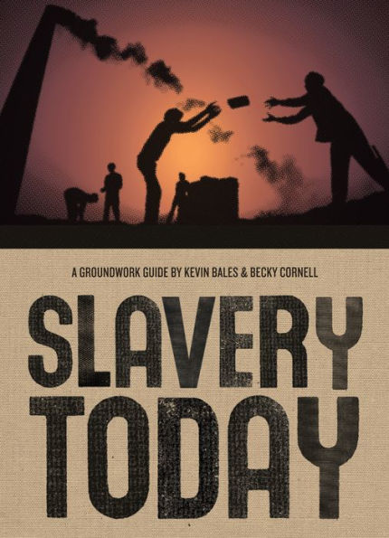 Slavery Today (Groundwork Guides Series)