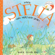 Title: When Stella was Very, Very Small, Author: Marie-Louise Gay