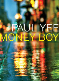 Title: Money Boy, Author: Paul Yee