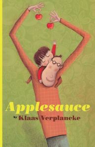 Title: Applesauce, Author: Klaas Verplancke