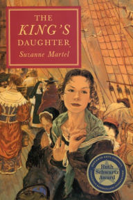 Title: The King's Daughter, Author: Suzanne Martel