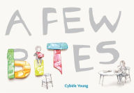 Title: A Few Bites, Author: Cybele Young