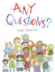 Title: Any Questions?, Author: Marie-Louise Gay