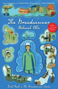 Title: The Breadwinner (Breadwinner Series #1), Author: Deborah Ellis