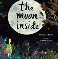 Title: The Moon Inside, Author: Sandra V. Feder