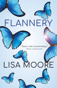 Title: Flannery, Author: Lisa Moore