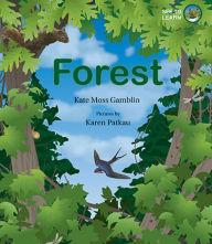 Title: Forest: A See to Learn Book, Author: Kate Moss Gamblin