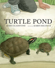 Title: Turtle Pond, Author: James Gladstone