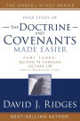 The Doctrine and Covenants Made Easier, Part 3