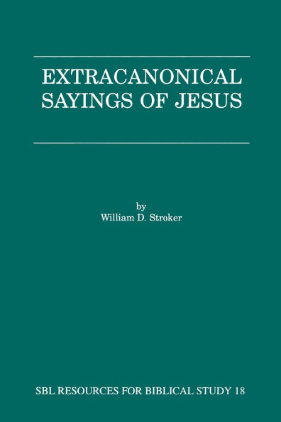 Extracanonical Sayings of Jesus