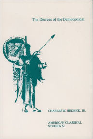 Title: The Decrees of the Demotionidai, Author: Charles W. Hedrick