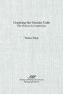 Cracking the Gnostic Code: The Powers of Gnosticism