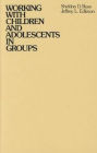 Working with Children and Adolescents in Groups / Edition 1