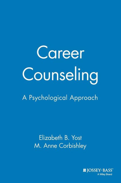 Career Counseling: A Psychological Approach / Edition 1