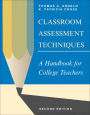 Classroom Assessment Techniques: A Handbook for College Teachers / Edition 2