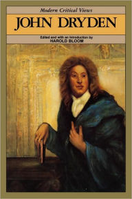 Title: John Dryden (Modern Critical Views Series), Author: William Golding