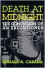 Death at Midnight: The Confession of an Executioner