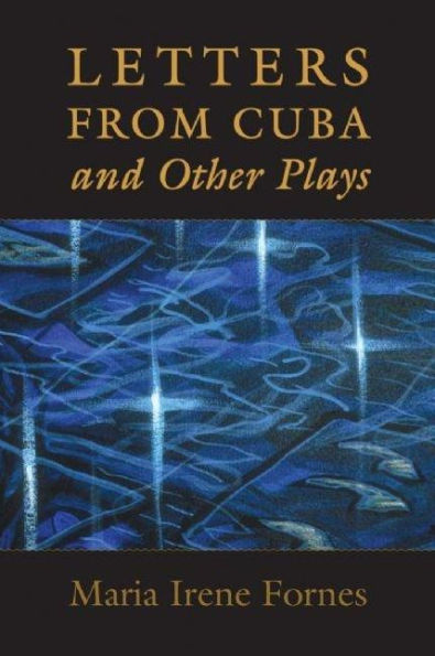Letters from Cuba and Other Plays