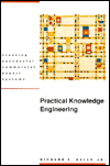 Title: Practical Knowledge Engineering: Creating Commercial Expert Systems, Author: Richard V. Kelly Jr.