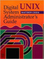 Digital UNIX System Administrator's Guide