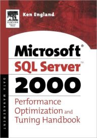 Title: The Microsoft SQL Server 2000 Performance Optimization and Tuning Handbook, Author: Ken England Microsoft Certified Systems Engineer and a Microsoft Certified Trainer