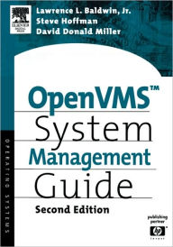 Title: OpenVMS System Management Guide / Edition 2, Author: Lawrence Baldwin