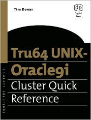 Tru64 UNIX-Oracle9i Cluster Quick Reference