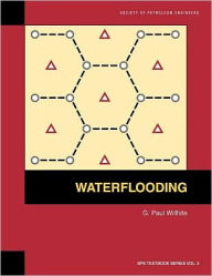 Title: Waterflooding: Textbook 3, Author: Paul Willhite