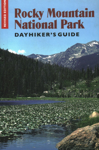 Rocky Mountain National Park: Dayhiker's Guide