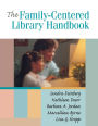 Family-Centered Library Handbook