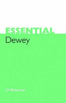 Essential Dewey