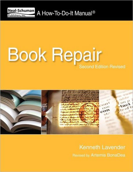 Book Repair: A How-To-Do-It Manual, Second Edition Revised