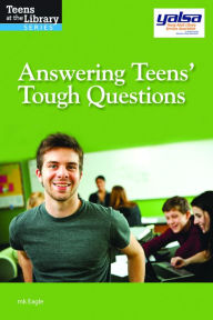 Title: Answering Teens' Tough Questions, Author: mk Eagle